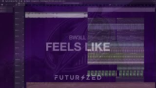 Bw3ll  Feels Like Jansten Tong RemakeFlip Future Bounce FLP [upl. by Aggi]