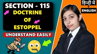 Doctrine of Estoppel Section 115  Evidence Law Dual Audio [upl. by Leorsiy]