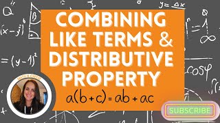 Combining Like Terms amp The Distributive Property [upl. by Roda]