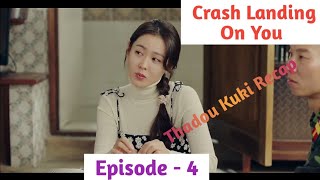 Episode  4  Crash Landing On You Explained in Thadou Kuki [upl. by Jorrie]