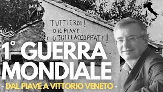 Alessandro Barbero  La Prima Guerra Mondiale dal Piave a Vittorio Veneto [upl. by Ludie]