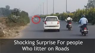 SURPRISE FOR PEOPLE LITTERING ON ROADS  TST Video [upl. by Xirdnek]