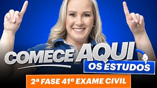 TUDO o que precisa saber para INICIAR a 2ª Fase OAB em Civil [upl. by Legnaros]