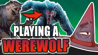 Werewolves in DampD are Bad and how to make them better [upl. by Alyda]