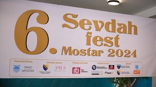 6 SEVDAH FEST MOSTAR 2024 [upl. by Joell]