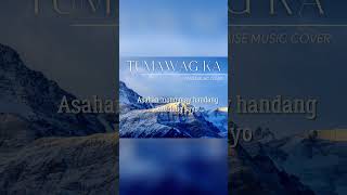 TUMAWAG KA TAGALOG CHRISTIAN SONG  Song of hope music all coversong homeworkmusicrecord [upl. by Yale158]