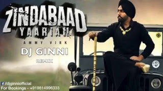 Zindabaad Yaarian Remix Bang Dudes x DJ GINNI x Munish Monu [upl. by Anaeco]