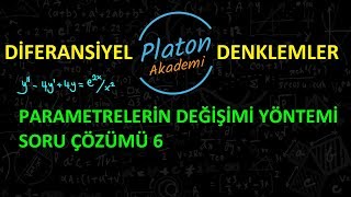 Parametrelerin Değişimi Yöntemi amp Soru Çözümü 6 [upl. by Calida]