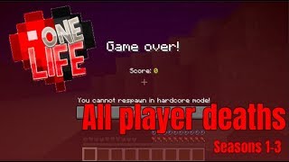 One life all deaths  Seasons 13 [upl. by Nesilla]