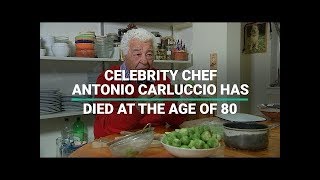 Celebrity chef Antonio Carluccio dies aged 80 [upl. by Nel]