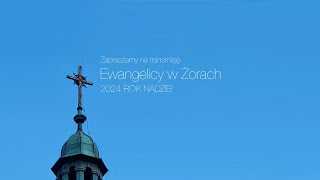 3112024 Ewangelicy w Żorach live  23 niedziela po Trójcy św [upl. by Ecnarual679]