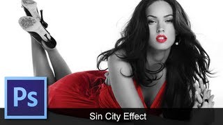 Adobe Photoshop CS6  Sin City Effect Color Splash [upl. by Wylie981]