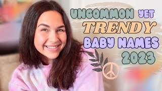 60 UNCOMMON YET TRENDY BABY NAMES 2023 For Boys amp Girls Unique Baby Name List [upl. by Dragoon878]