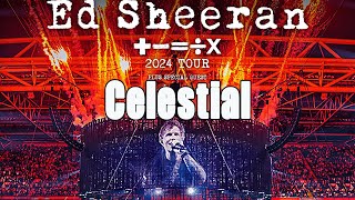 【4K】Ed Sheeran  Celestial 【÷x Tour 2024】tokyo [upl. by Illona]