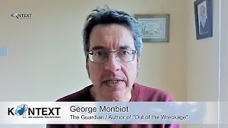 George Monbiot Alienation Environmental Breakdown and the Search for a New Progressive Narrative [upl. by Sigismundo498]