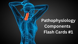 Pathophysiology Components [upl. by Innavoj705]