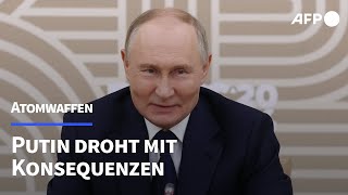 Putin Selenskyjs Äußerungen zu Atomwaffen quotgefährliche Provokationquot  AFP [upl. by Uird241]