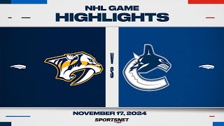 NHL Highlights  Predators vs Canucks  November 17 2024 [upl. by Htiaf940]