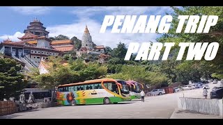 Malaysia Penang Trip Vlog Part 2 [upl. by Safire140]