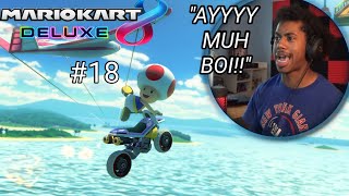 I Got This Toad  Mario Kart 8 Deluxe  18 [upl. by Townie]