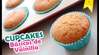 CUPCAKES DE VAINILLA Perfectos 🧁 PONQUECITOS básicos by Marielly [upl. by Oakman325]