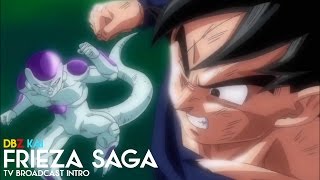 DBZ Kai Broadcast OP  Frieza Saga True HD [upl. by Hufnagel285]