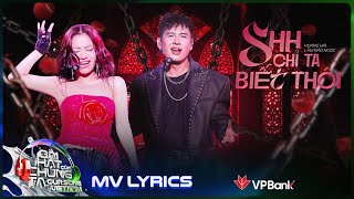 MV Lyrics Shh Chỉ Ta Biết Thôi  Hoàng Hải x Lâm Bảo Ngọc  Our Song Việt Nam [upl. by Ayian]