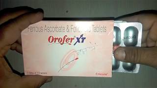 Orofer XT Tablets review शरीर में तेजी से खून बढ़ाने का आसान उपाय [upl. by Veal970]