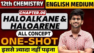 Haloalkanes and Haloarenes Class 12 One Shot Chemistry Class 12th Board Exam 2024Hindi Medium [upl. by Marcela212]