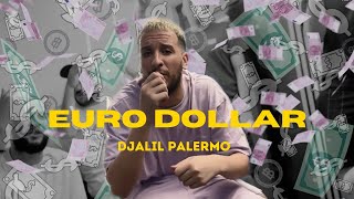 Djalil Palermo  Euro Dollar EP2 prod by Ahmed Kareb [upl. by Limaa]