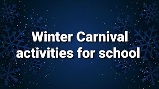 Winter carnival activity ideas for school  Winter carnival program ideas for school [upl. by Nisbet]