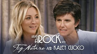 Under A Rock with Tig Notaro Kaley Cuoco [upl. by Adair]