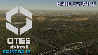 Cities Skylines 2  Bridgedale  Episode 13  Megalopolis  170000 residents and terraforming [upl. by Ahgiel843]