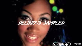 Vistoso Bosses  Delirious Sampled  ProdTezBeats [upl. by Dennett]