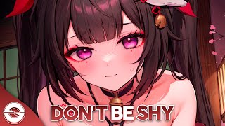 Nightcore  Dont Be Shy Lyrics [upl. by Ed]