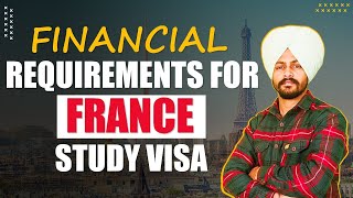 FUNDS REQUIREMENTS FOR FRANCE STUDY VISA  FRANCE STUDY VISA  STUDY IN FRANCE [upl. by Nosrej643]