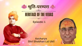 Episode 1 I वेदों का रहस्य Secrets of the Vedas I [upl. by Eedrahc282]