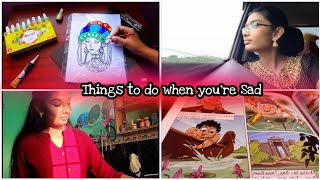 THINGS TO DO WHEN YOURE SAD மகிழ்ச்சியாக இருக்க எளிய வழிகள் [upl. by Oileve173]