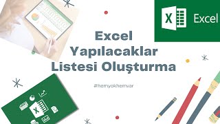 Excelde yapılacaklar listesi hazırlamak Excel check list oluşturmak Excel yapılacaklar onay list [upl. by Macnamara]