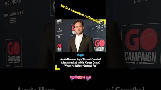 Actor Armie Hammer accused of cannibalism he speaks his truth shorts shortvideo [upl. by Yrtnej]