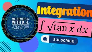 12 Integration।।Integrate sqrttan x dx।।Integral of ∫√tanxdx [upl. by Hairakcaz589]