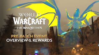 War Within PrePatch Event “Radiant Echoes” Overview amp REWARDS [upl. by Eiboh]