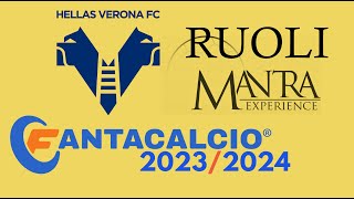 Fantacalcio 20232024 i ruoli MANTRA dellHELLAS VERONA – PREVISIONI [upl. by Dupuy]