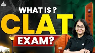 All About CLAT Exam 2025 Common Law Admission Test  CLAT Exam Eligibility Exam Pattern Syllabus [upl. by Stanleigh]