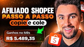 AFILIADO SHOPEE GUIA COMPLETO PARA SER AFILIADO DA SHOPEE Passo a Passo Completo e Atualizado [upl. by Stimson331]