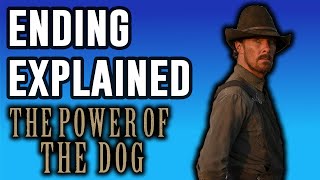 The Power of The Dog Explained  Ending Explained [upl. by Luciana409]