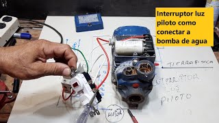 ¡¡tutorial detallado¡¡quotDescubre el interruptor ideal para la conexión de tu bomba de aguaquot [upl. by Enelaehs270]