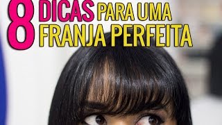 8 Dicas para uma franja perfeita por Maanuh Scotá [upl. by Yeneffit]