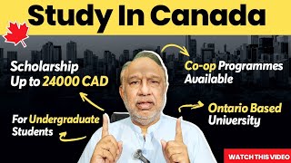 Canadian University Offering Fully Funded Scholarships For International Students In 2024 [upl. by Enyaht]