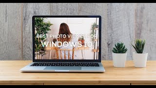 These Are Best PhotoImage Viewers for Windows 10 [upl. by Labina]